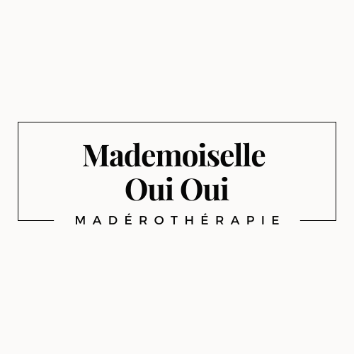 Mademoiselle Oui Oui Maderotherapie DRAINAGE LYMPHATIQUE