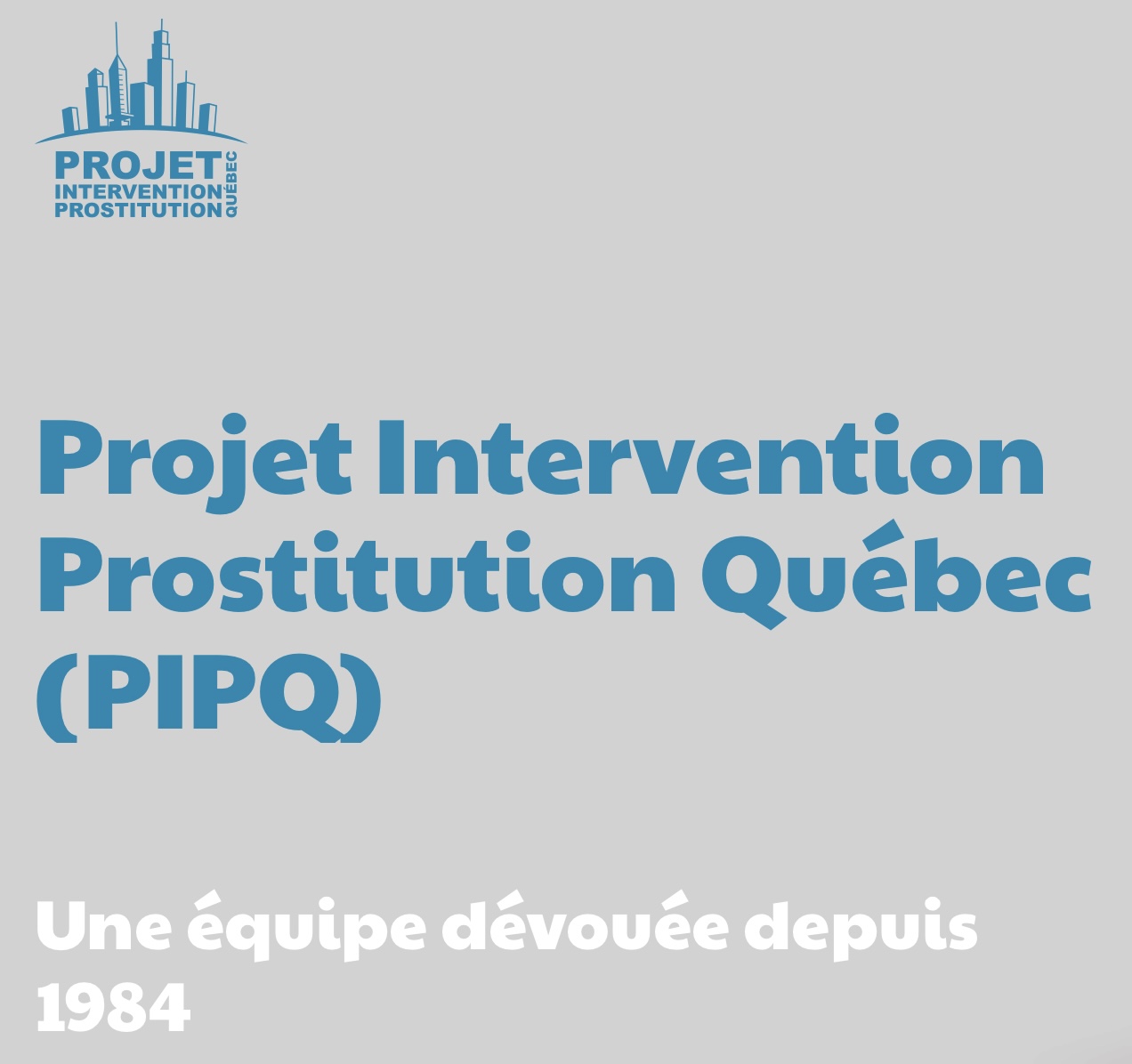 Projet Intervention Prostitution Québec