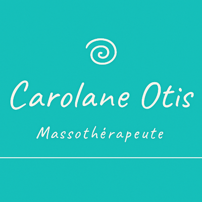 Carolane Otis Massothérapeute