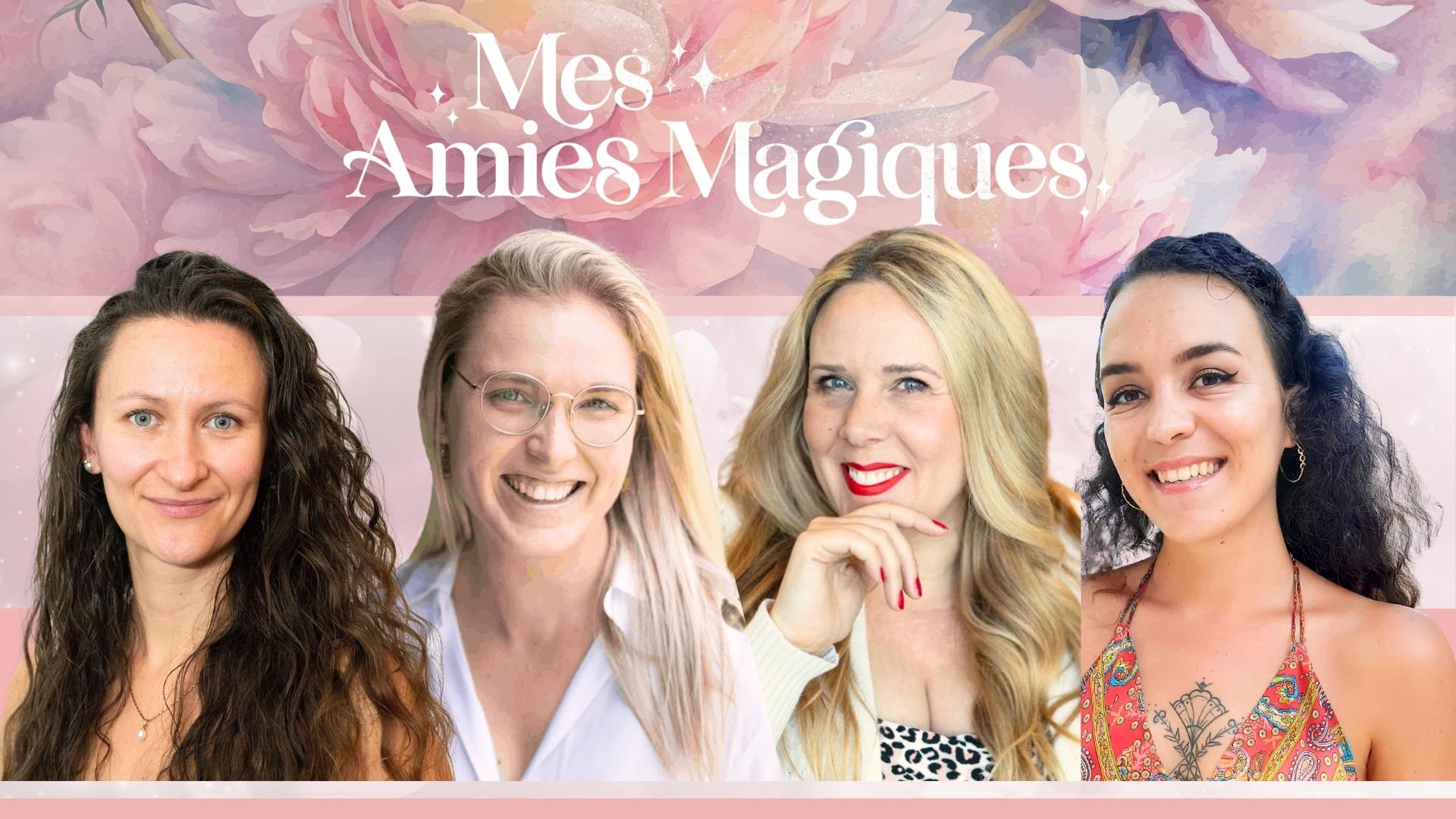 Mes Amies Magiques