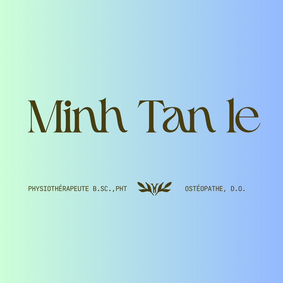 Clinique physiothérapie/Ostéopathie Minh Tan Le