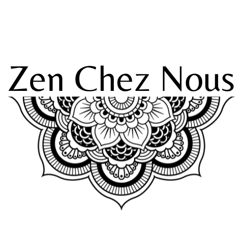 Zen Chez Nous