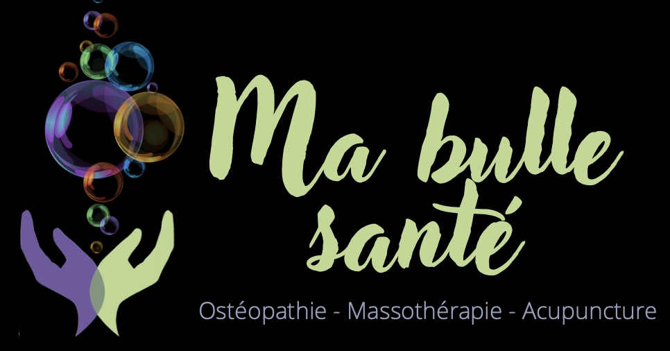 Ma bulle santé - Ostéopathie - Massothérapie - Soins alternatifs