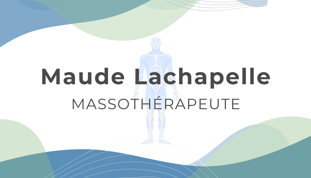 Massothérapie Maude Lachapelle