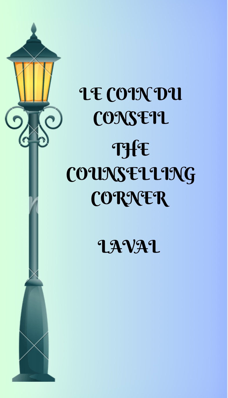 Le Coin du Conseil Laval | The Counselling Corner Laval